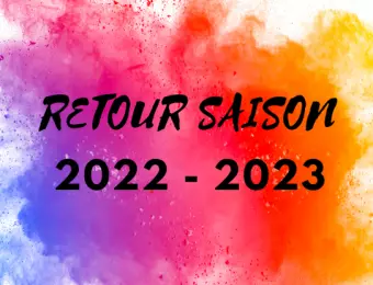 Retour sur la saison 2022 - 2023 !
